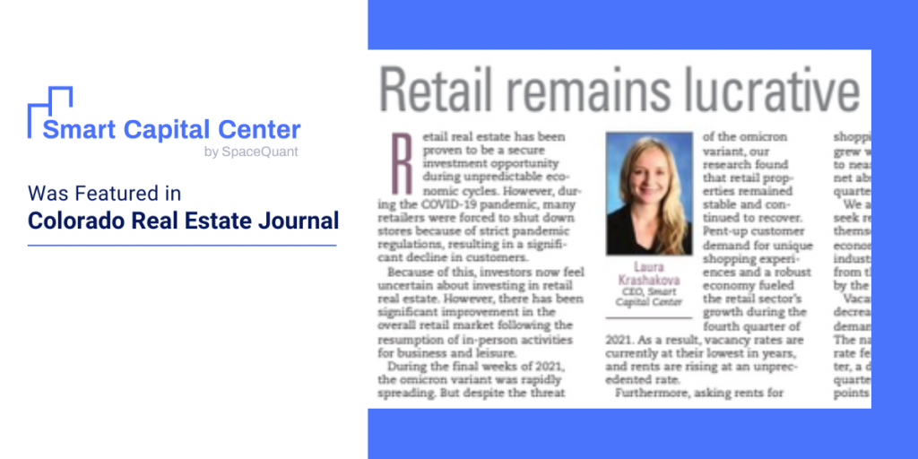 Smart Capital Center was featured on the cover of the Colorado Journal's latest Retail Properties Quarterly
