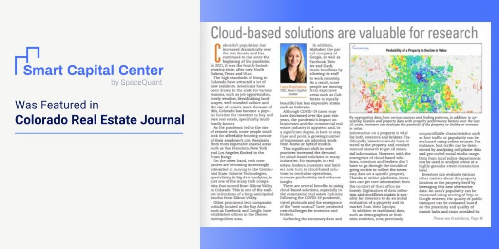 Smart Capital was featured in Colorado Real Estate Journal's Multifamily Properties Quarterly discussing cloud-based solutions for research
